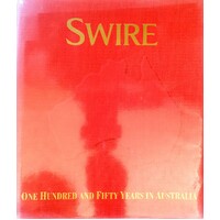 Swire. 150 Years In Australia