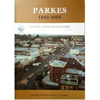 Parkes 1983-2008. Generation Of Change