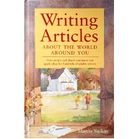 Writing Articles About The World Around You