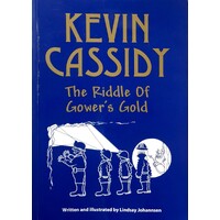 Kevin Cassidy. The Riddle of Gower's Gold