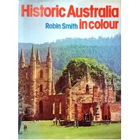 Historic Australia In Colour