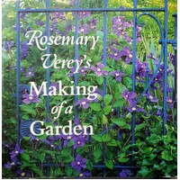 Rosemary Verey's Making Of A Garden