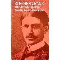 Stephen Crane. The Critical Heritage