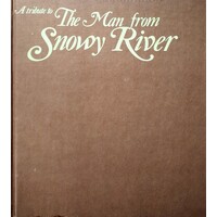 A Tribute To The Man From Snowy River