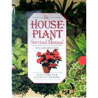 The Houseplant Survival Manual