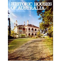 Historic Houses Of Australia