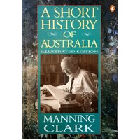 A Short History Of Australia