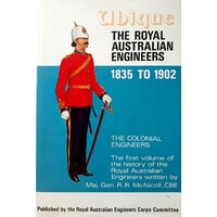 Ubique. The Royal Australian Engineers 1835-1902