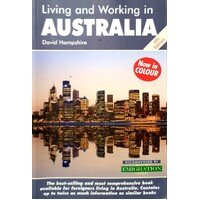 Living And Working In Australia. A Survival Handbook