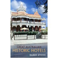 Great Australian Historic Hotels