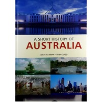 A Short History Of Australia