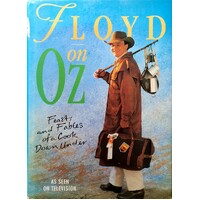 Floyd On Oz. Feasts And Fables Of A Cook.