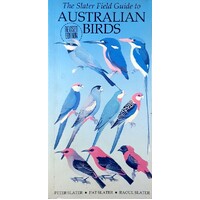 Slater Field Guide To Australian Birds