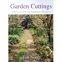 Garden Cuttings. Reflections From An Australian Gardener