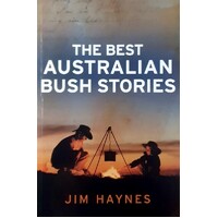 The Best Australian Bush Stories