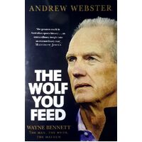 The The Wolf You Feed