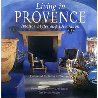 Living In The Provence. Interior Styles And Decoration