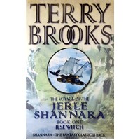 The Voyage Of The Jerle Shannara. Book One Ilse Witch