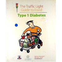 The Traffic Light Guide To Food. Type 1 Diabetes