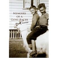 Memoirs Of A Goat Racer And More