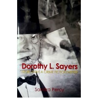 Dorothy L. Sayers. More Than A Crime Fiction Writer