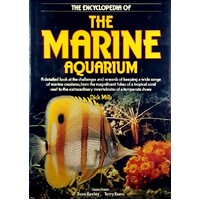 The Encyclopedia Of The Marine Aquarium