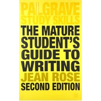 The Mature Students Guide To Writing