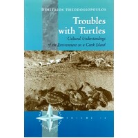 Troubles With Turtles. Cultural Understandings Of The Environment On A Greek Island