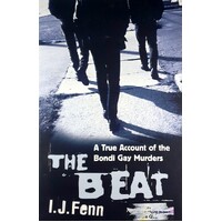 The Beat. A True Account Of The Bondi Gay Murders