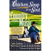 Chicken Soup For The Soul. Country Music