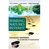 Sharing Nature's Interest. Ecological Footprints As An Indicator Of Sustainability
