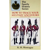 How To Trace Your Military Ancestors