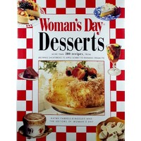 Women's Day Desserts. More Than 300 Recipes from Brownie Shortbread to Apple Sorbet to Banana Cream Pie