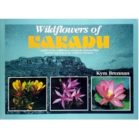 Wildflowers Of Kakadu