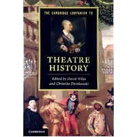The Cambridge Companion To Theatre History
