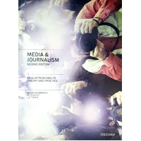 Media And Journalism. New Approaches To Theory And Practice