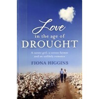 Love In The Age Of Drought