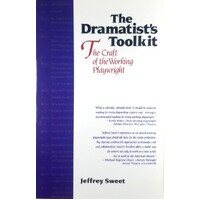 The Dramatists Toolkit, The Craft Of The Working Playwright