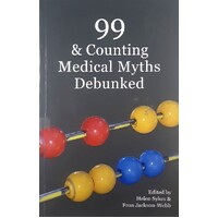 99 And Counting Medical Myths Debunked
