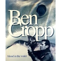 Ben Cropp. Blood In The Water