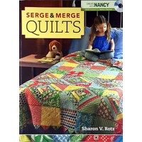 Serge And Merge Quilts