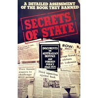 Secrets Of State. A Detailed Assessment Of The Book They Banned