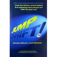Jump Shift. Shift Your Business Into Hyper Drive