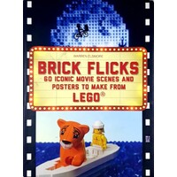 Brick Flicks. 60 Iconic Movie Scenes And Posters To Make From Lego