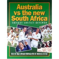 Australia Vs The New South Africa. Cricket Contact Renewed