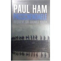 Passchendaele. Requim For Doomed Youth