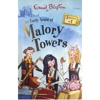 Early Years At Malory Towers