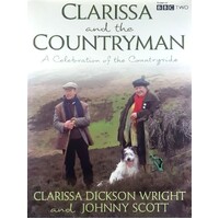 Clarissa And The Countryman. A Celebration Of The Countryside