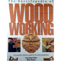 The Encyclopedia Of Wordworking