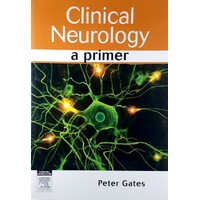 Clinical Neurology. A Primer